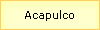 Acapulco