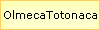 OlmecaTotonaca