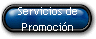 Servicios de 
 Promoci�n