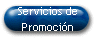 Servicios de 
 Promoci�n