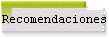Recomendaciones