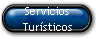 Servicios 
 Tur�sticos
