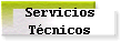 Servicios 
 T�cnicos