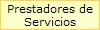 Prestadores de 
 Servicios