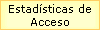 Estad�sticas de 
 Acceso